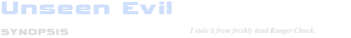 Unseen Evil